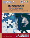 E-Book - Innovar o morir (3ª Edición)