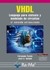VHDL. Lenguaje para síntesis y modelado de circuitos. (3ª Edición actualizada)