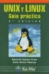 Unix y Linux. Guía práctica (3ª edición)