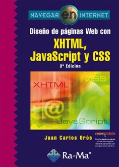 Diseño de páginas Web con XHTML, JavaScript y CSS (3ª Edición)