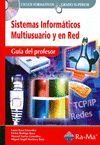 Guía Didáctica. Sistemas Informáticos Multiusuario y en Red