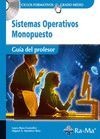 Guía Didactica. Sistemas Operativos Monopuesto. RD.1691/2007