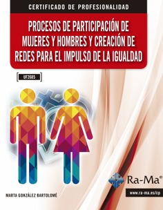 (UF2685) Procesos de participación de mujeres y hombres y creación de redes para el impulso de la igualdad