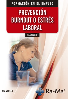 (SSEAD308PO) Prevención Burnout o estrés laboral