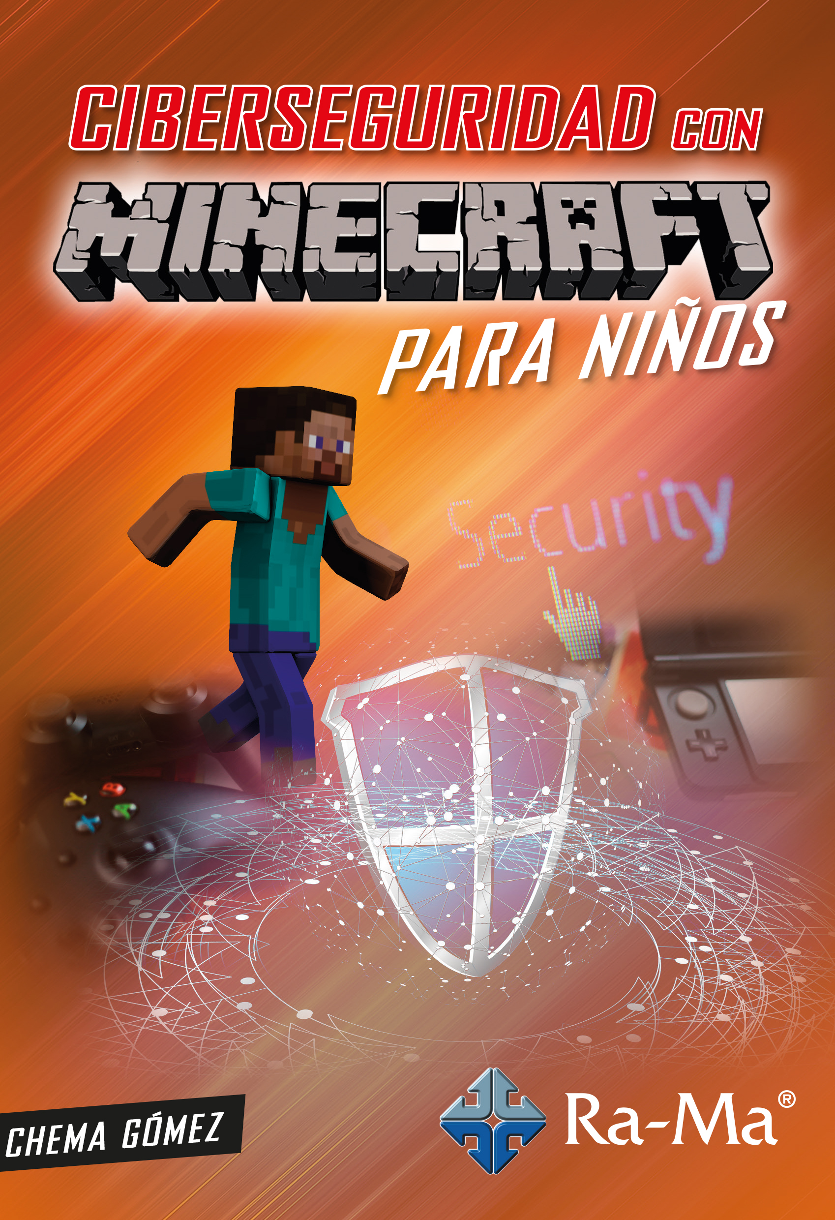 Ciberseguridad Minecraft para niños - Grupo RA-MA