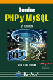 Domine PHP y MySQL (2ª Edición)