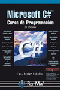 Microsoft C#. Curso de Programación. 2ª Edición