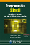 Programación shell. Aprende a programar con más de 200 ejercicios resueltos