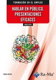 (ADGD152PO) Hablar en público. Presentaciones eficaces