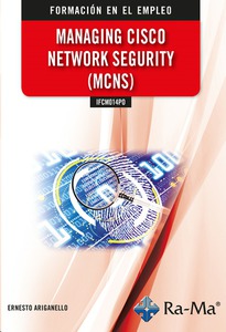  IFCM014PO Managing Cisco Network Segurity (MCNS)