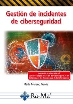 Gestión de incidentes de ciberseguridad