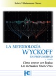 La Metodología Wyckoff en profundidad (3ª Edición)
