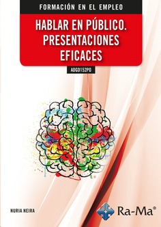 (ADGD152PO) Hablar en público. Presentaciones eficaces