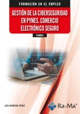 (COMM03) Gestión de la ciberseguridad en pymes. Comercio electrónico seguro