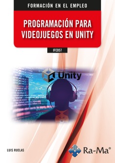 (IFCD57) Programación para videojuegos en Unity
