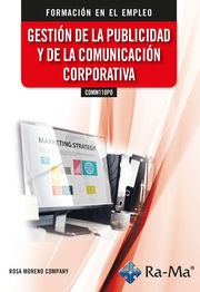 (COMM110PO) Gestión de la publicidad y de la comunicación corporativa. Formación para el empleo