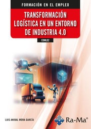 (COML02) Transformación Logistica en un entorno de industria 4.0