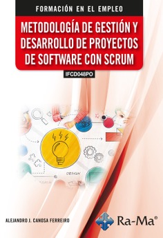 (IFCD048PO) Metodología de gestión y desarrollo de proyectos de software con SCRUM