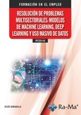 (IFCD112) Resolución de problemas multisectoriales: modelos de machine learning, deep learning y uso masivo de datos