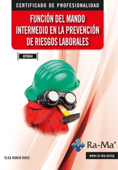 (UF0044) Función del mando intermedio en la prevención de riesgos laborales