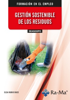 (SEAG032PO) Gestión sostenible de los residuos