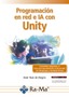 Programación en Red e IA con Unity