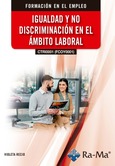 (CTRI0001) (FCOY0001) Igualdad y no discriminación en el ámbito laboral