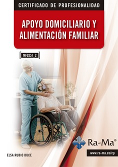 (MF0251_2) Apoyo domiciliario y alimentación familiar