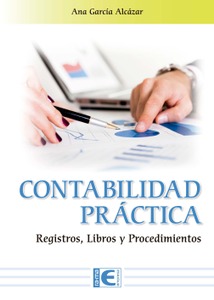 Contabilidad práctica. Registros, Libros y Procedimientos