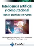 Inteligencia artificial y computacional. Teoría y prácticas con Python