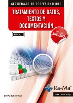 (MF0974_3) Tratamiento de datos, textos y documentación. Windows 11 / Office 365 - 2021
