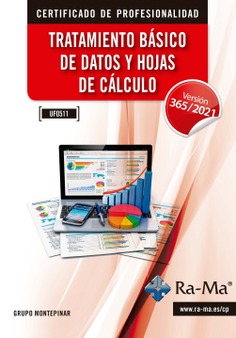 (UF0511) Tratamiento básico de datos y hojas de cálculo. Versión 365 / 2021