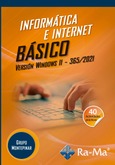 Informática e internet básico. Versión Windows 11 - 365 / 2021