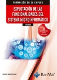(UF0853) Explotación de las funcionalidades del sistema microinformático. 3ª Edición / 2026