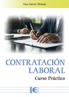 Contratación laboral. Curso práctico Edición 2026