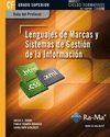 Guía Didáctica. Lenguajes de marcas y sistemas de gestión de la información. R. D. 1691/2007