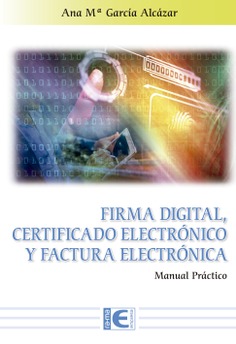 E-Book - Firma Digital, Certificado Electrónico y Factura Electrónica