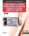 (UF2132) Planificación de la gestión y organización de los procesos de montaje de sistemas domóticos e inmóticos