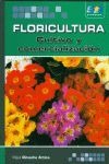 Floricultura. Cultivo y comercialización
