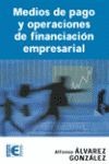 Medios de Pago y Operaciones de Financiación