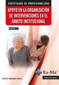 (MF1016_2) Apoyo en la organización de intervenciones en el ámbito institucional. Edición 2025