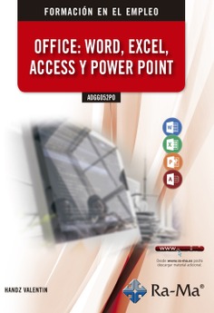 (ADGG052PO) Office: Word, Excel, Acces Y Power Point (Versión 2016)