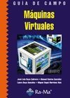 Guía de Campo de Máquinas Virtuales