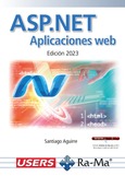 ASP.NET. Aplicaciones Web. (Edición 2023)