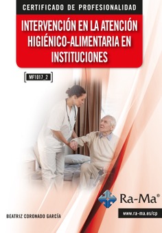 (MF1017_2) Intervención en la atención higiénico-alimentaria en instituciones