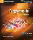 Programación. 2ª Edición (CFGS) Portada de: Programación. 2ª Edición (CFGS)