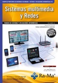 Oposiciones Cuerpo de Profesores de Enseñanza Secundaria. Sistemas y aplicaciones informáticas (F.P.). (Vol. IV. Sistemas multimedia y Redes) Portada de: Oposiciones Cuerpo de Profesores de Enseñanza Secundaria. Sistemas y aplicaciones informáticas (F.P.). (Vol. IV. Sistemas multimedia y Redes)