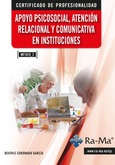 (MF1019_2) Apoyo psicosocial, atención relacional y comunicativa en instituciones