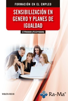 (CTRI0009) (FCOY0009) Sensibilización en género y planes de igualdad