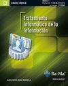 Tratamiento informático de la información (Grado Medio) Portada de: Tratamiento informático de la información (Grado Medio)